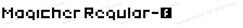 Magicher Regular字体转换